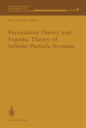 Percolation Theory and Ergodic Theory of Infinite Particle Systems
