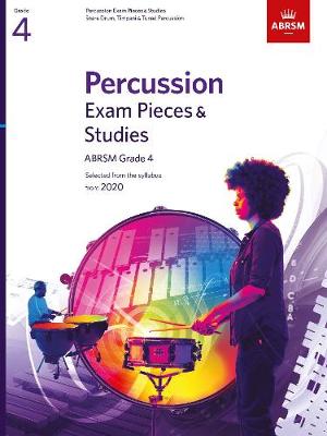 Percussion Exam Pieces & Studies Grade 4: From 2020 - ABRSM