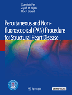 Percutaneous and Non-Fluoroscopical (Pan) Procedure for Structural Heart Disease