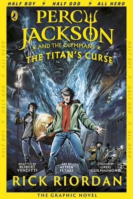 Percy Jackson and the Titan's Curse: The Graphic Novel (Book 3) - Riordan, Rick