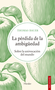 Perdida de la Ambigedad, La