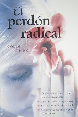 Perdon Radical, El - Tipping, Colin