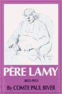 Pere Lamy, 1855-1931