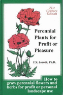 Perennial Plants for Profit or Pleasure