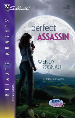 Perfect Assassin - Rosnau, Wendy