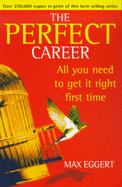 Perfect Career - Eggert, Max