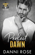 Perfect Dawn - The Howards: A Contemporary Romance