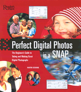 Perfect Digital Photographs in a Snap - Gisborne, Martin, and Grisborne, Martin, and Probert, Ian