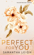 Perfect For You: Special Edition Paperback