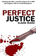 Perfect Justice