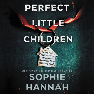 Perfect Little Children - Hannah, Sophie, and Kirman, Laura (Read by)