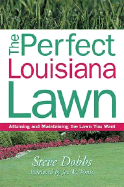 Perfect Louisiana Lawn