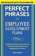 Perfect Phrases for Employee Development Plans