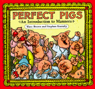 Perfect Pigs