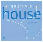 Perfect Playlist House, Vol. 1