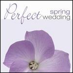 Perfect Spring Wedding