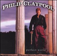 Perfect World - Philip Claypool