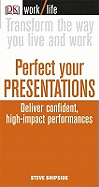 Perfect Your Presentations