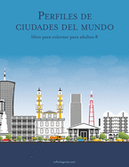 Perfiles de ciudades del mundo libro para colorear para adultos 8