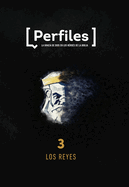 Perfiles: Volumen 3 - Los Reyes: Estudio Bblico de Los Personajes de la Biblia Para Jvenes Volume 3