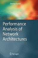 Performance Analysis of Network Architectures