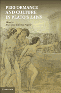 Performance and Culture in Plato's Laws