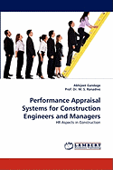 Performance Appraisal Systems for Construction Engineers and Managers