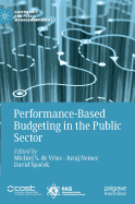 Performance-Based Budgeting in the Public Sector