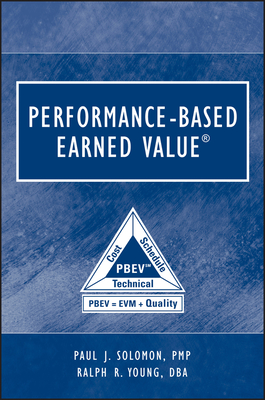 Performance-Based Earned Value - Solomon, Paul, and Young, Ralph