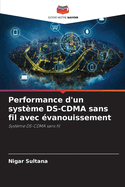 Performance d'un systme DS-CDMA sans fil avec vanouissement