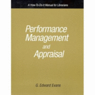 Performance Management and Appraisal: A How-To-Do-It Manual for Librarians