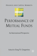 Performance of Mutual Funds: An International Perspective