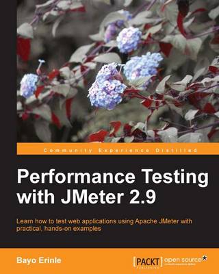 Performance Testing With JMeter 2.9 - Erinle, Bayo