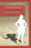 Performing Gender Violence: Plays by Contemporary American Women Dramatists