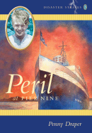 Peril at Pier Nine: Disaster Strikes, Book 3