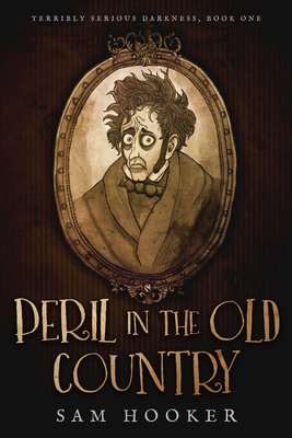 Peril in the Old Country - Hooker, Sam