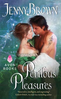 Perilous Pleasures - Brown, Jenny