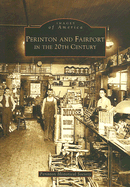 Perinton & Fairport in the 20th Century