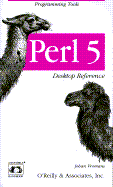 Perl 5 Desktop Reference