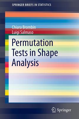 Permutation Tests in Shape Analysis - SALMASO, LUIGI, and Brombin, Chiara