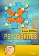 Perovskites: Structure-Property Relationships