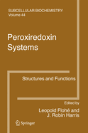 Peroxiredoxin Systems: Structures and Functions