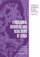 Peroxisomal Disorders and Regulation of Genes