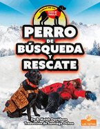 Perro de Bsqueda Y Rescate (Search and Rescue Dog)