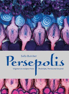 Persepolis: Vegetarian Recipes from Peckham, Persia and beyond