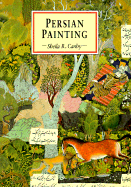 Persian Painting - Canby, Shelia R, and Canby, Sheila R