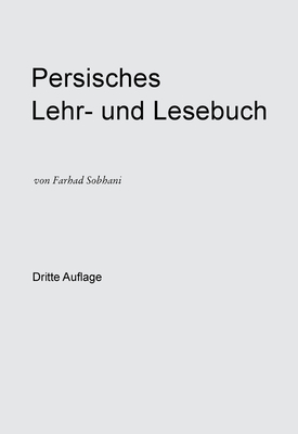 Persisch-Deutsches Wrterbuch F?r Die Umgangssprache - de Gruyter (Editor)