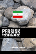 Persisk Vokabularbok: En Emnebasert Tilnrming