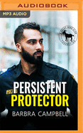 Persistent Protector: A Hero Club Novel