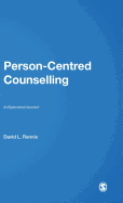 Person-Centred Counselling: An Experiential Approach